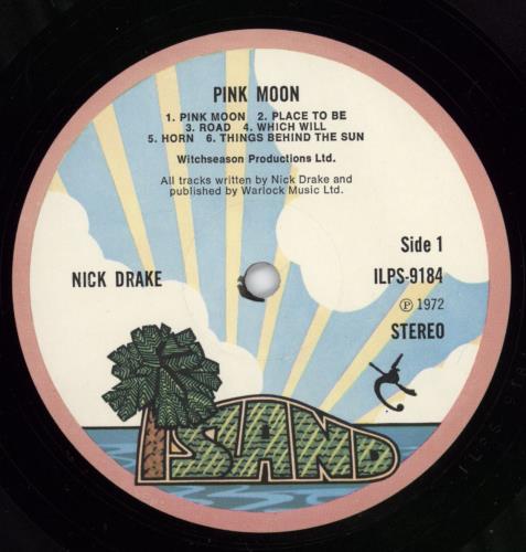 Nick Drake Pink Moon - 1st UK vinyl LP album (LP record